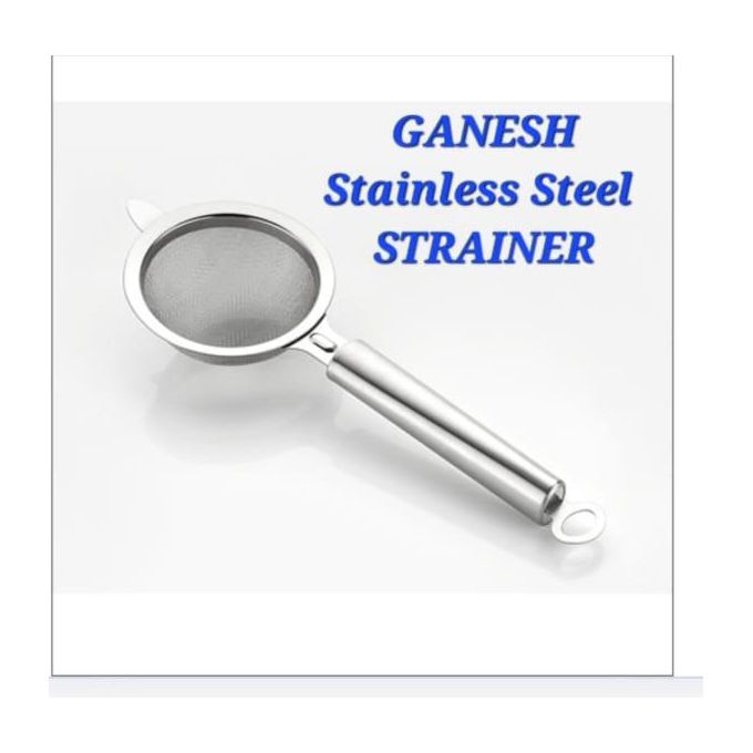 Ganesh  Stainless Steel Tea Strainer  1pc